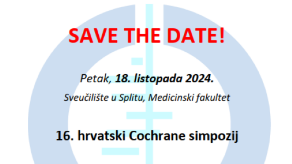 16. hrvatski Cochrane simpozij održat će se na Medicinskom fakultetu u Splitu